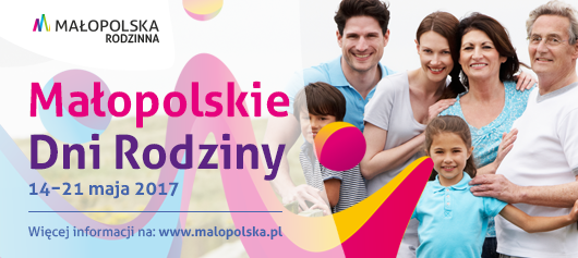 Małopolskie Dni Rodziny 2017